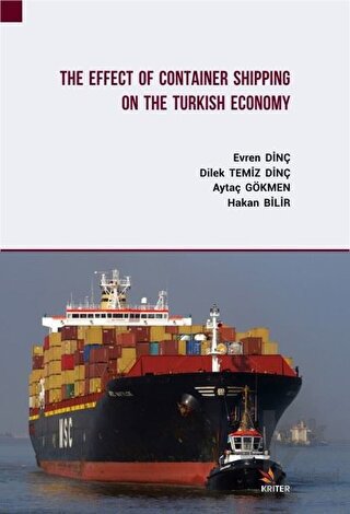 The Effect Of Container Shipping On The Turkish Economy - Halkkitabevi