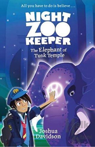 The Elephant of Tusk Temple (Night Zookeeper Paperback) - Halkkitabevi