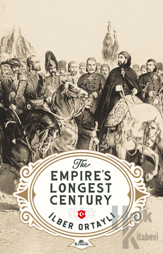 The Empire’s Longest Century - Halkkitabevi