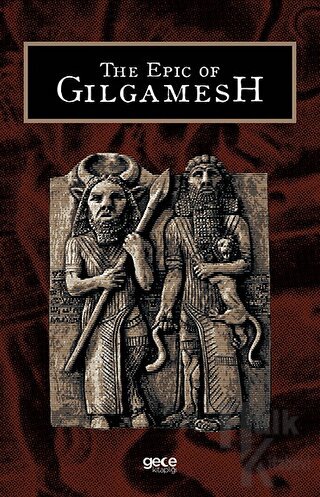 The Epic of Gilgamesh - Halkkitabevi