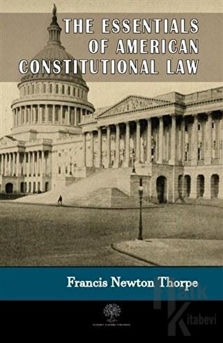 The Essentials Of American Constitutional Law