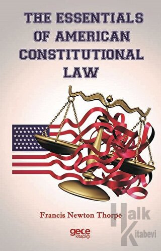 The Essentials Of American Constitutional Law - Halkkitabevi