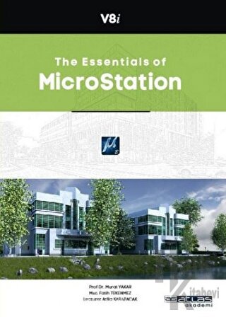 The Essentials of Microstation - Halkkitabevi