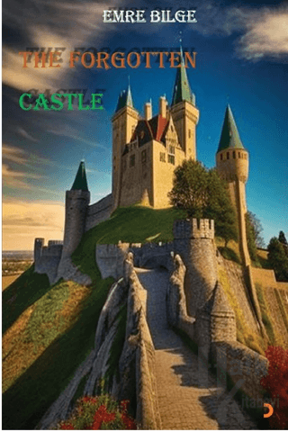 The Forgotten Castle - Halkkitabevi