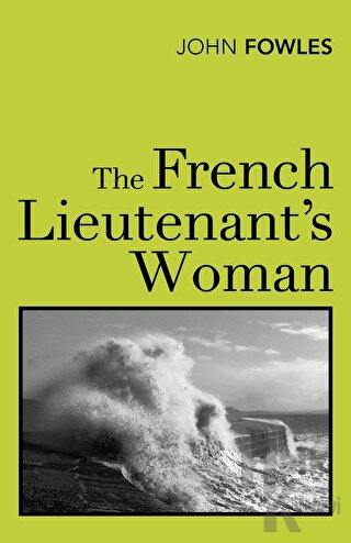 The French Lieutenant's Woman - Halkkitabevi
