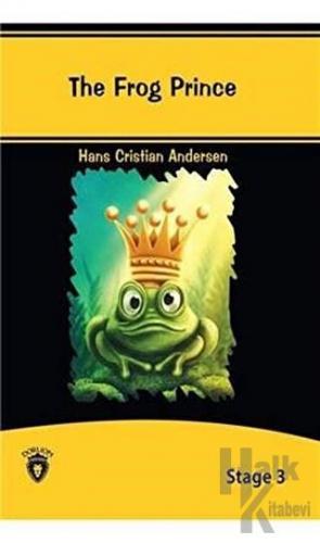 The Frog Prince İngilizce Hikayeler Stage 3