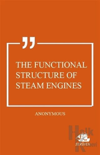 The Functional Structure of Steam Engines - Halkkitabevi