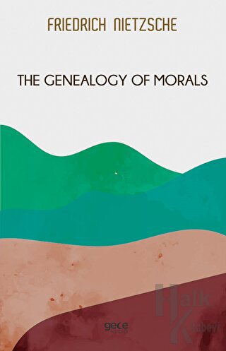 The Genealogy of Morals - Halkkitabevi
