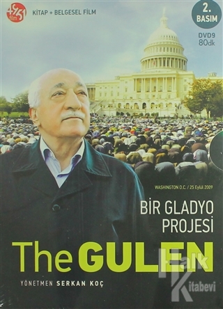 The Gülen : Bir Gladyo Projesi
