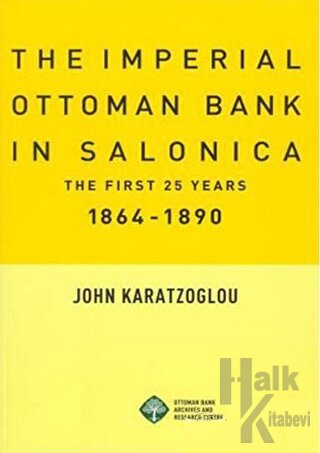 The Imperial Ottoman Bank In Salonica