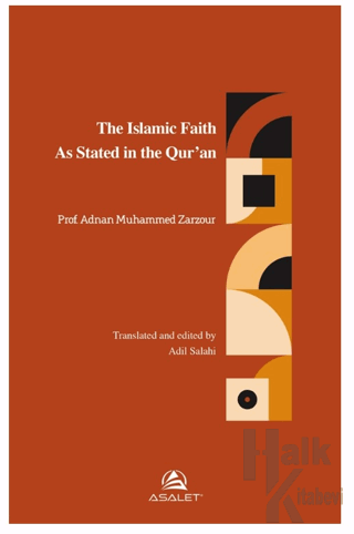 The Islamic Faith As Stated in the Qur’an - Halkkitabevi