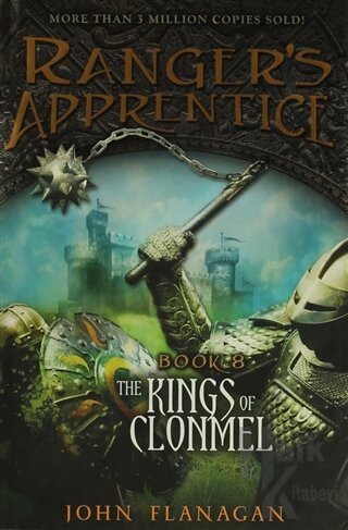 The Kings of Clonmel: Ranger's Apprentice Book 8 (Ciltli)