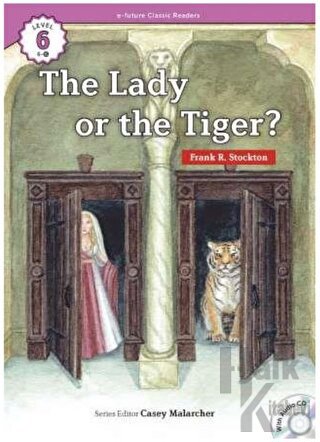 The Lady or the Tiger? +CD (eCR Level 6) - Halkkitabevi