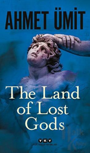 The Land of Lost Gods - Halkkitabevi