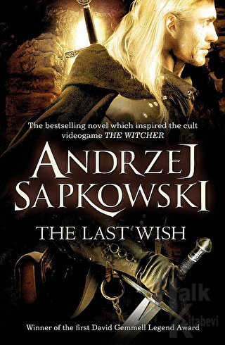 The Last Wish: Short Stories 1: Introducing the Witcher - Halkkitabevi