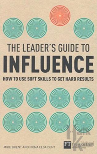 The Leader’s Guide to Influence - Halkkitabevi