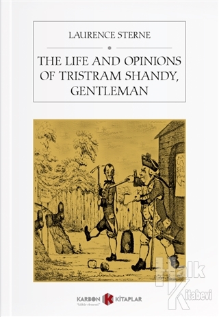 The Life And Opinions Of Tristram Shandy, Gentleman - Halkkitabevi