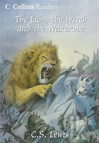 The Lion, The Witch and the Wardrobe (Collins Readers) (Ciltli)