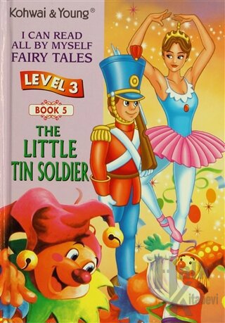 The Little tin Soldier (Level 3 - Book 5) (Ciltli)