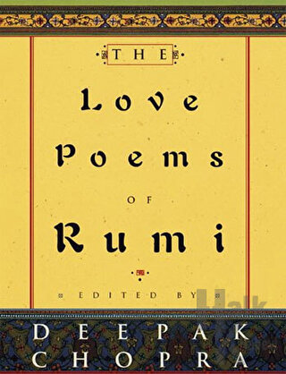 The Love Poems Of Rumi (Ciltli)