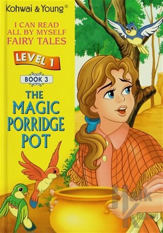The Magic Porridge Pot Level 1 - Book 3 (Ciltli) - Halkkitabevi