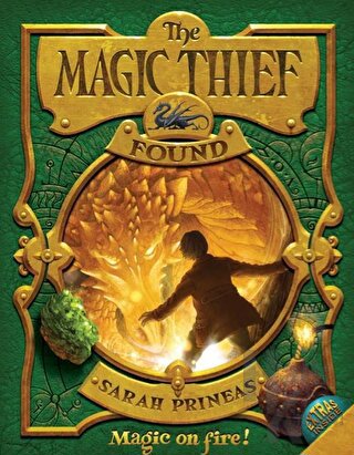 The Magic Thief Found Magic on Fire! (Ciltli) - Halkkitabevi