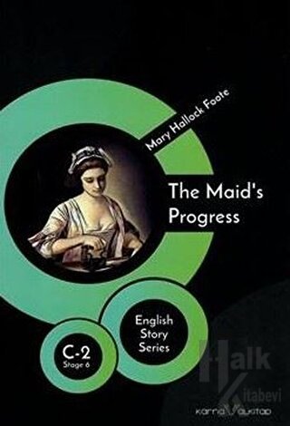 The Maid's Progress - English Story Series - Halkkitabevi