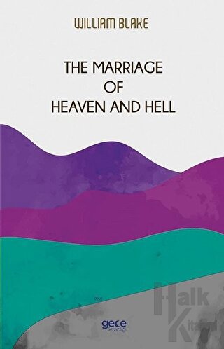 The Marriage of Heaven and Hell - Halkkitabevi