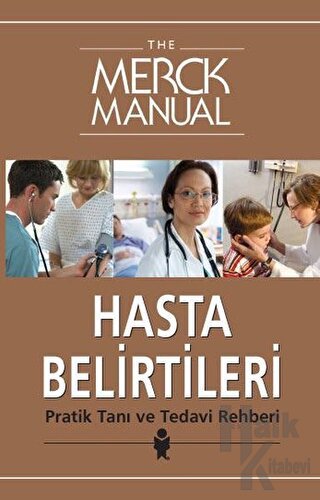 The Merck Manual Hasta Belirtileri Pratik Tanı ve Tedavi Rehberi - Hal