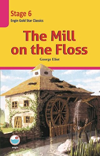 The Mill on the Floss (Cd'li) - Stage 6 - Halkkitabevi