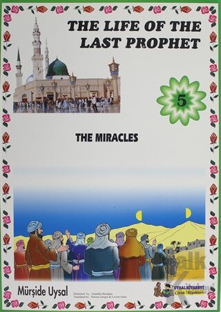 The Miracles - The Life Of The Last Prophet 5