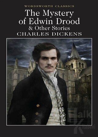 The Mystery Of Edwin Drood and Other Stories - Halkkitabevi