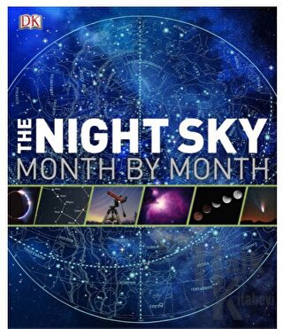 The Night Sky Month By Month (Ciltli)