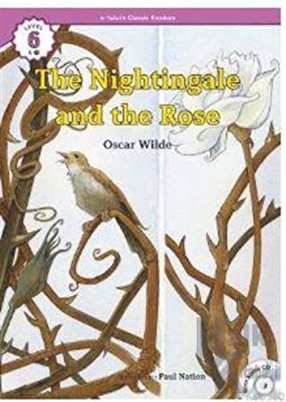 The Nightingale and the Rose +CD (eCR Level 6) - Halkkitabevi