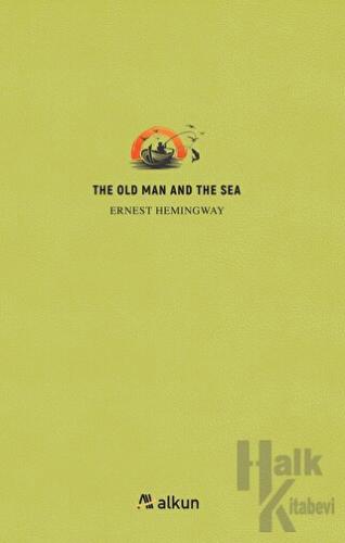 The Old Man And The Sea - Halkkitabevi