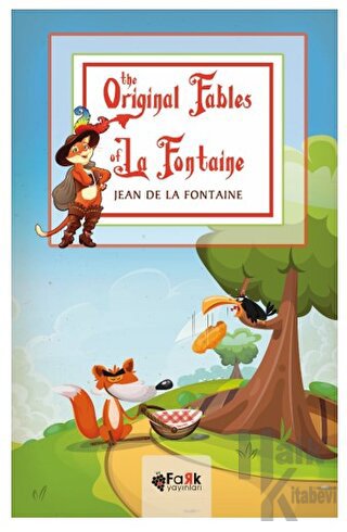 The Orginal Fables Of La Fontaine