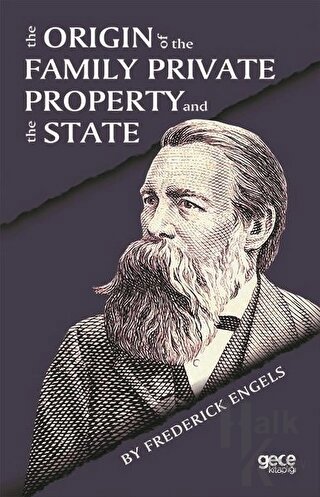 The Origin Of the Family Private Property and the State - Halkkitabevi
