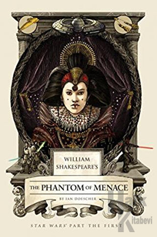 The Phantom of Menace (Ciltli)