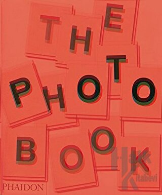 The Photography Book - Halkkitabevi