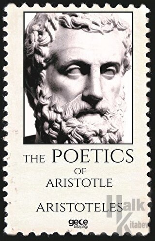 The Poetics Of Aristotle - Halkkitabevi