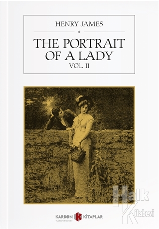 The Portrait Of a Lady Vol. 2 - Halkkitabevi