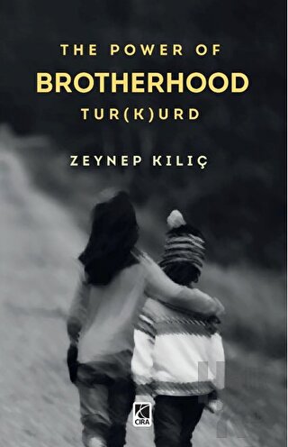 The Power Of Brotherhood Tur(k)urd - Halkkitabevi