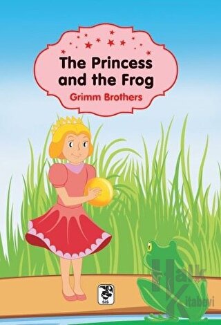 The Princess and the Frog - Halkkitabevi