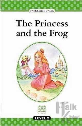 The Princess And The Frog - Halkkitabevi