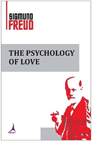 The Psychology Of Love - Halkkitabevi