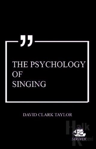 The Psychology of Singing