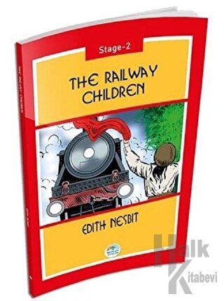 The Railway Children - Stage 2 - Halkkitabevi