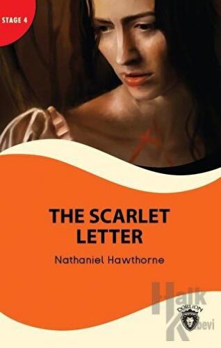 The Scarlet Letter and The Antique Ring - Stage 4 - Halkkitabevi