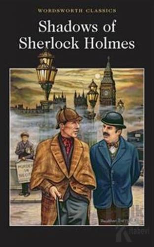 The Shadows of Sherlock Holmes