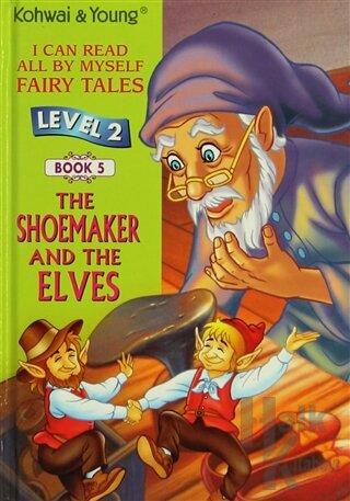 The Shoemaker and The Elves Level 2 - Book 5 (Ciltli)